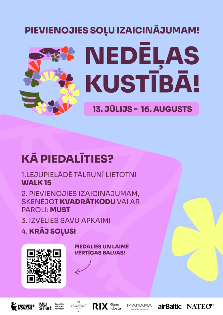Soļu izaicinājums Walk 15 - Mārupes novadam 5 - 5 nedēļas kustībā