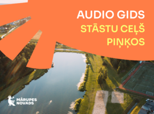 Audio gids Piņķos