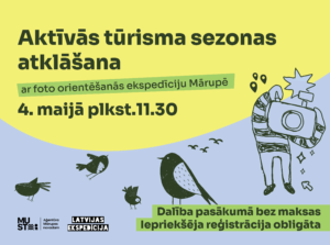 Aktīvās tūrisma sezonas atklāšanas uzsaukums