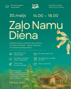 Terra Mana 30.maijs Zaļo namu diena