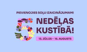 Soļu izaicinājums - 5 nedēļas kustībā