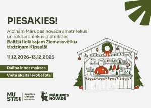 Aicinām amatniekus un mājražotājus pieteikties dalībai Ziemassvētku tirdziņā Ķīpsalā